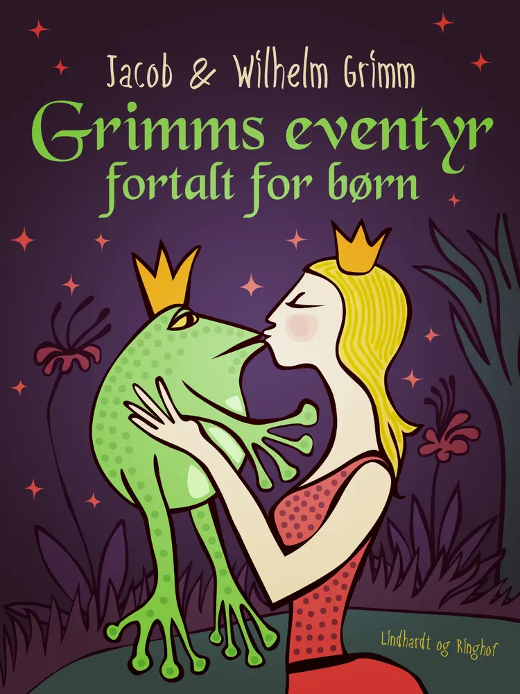 Grimms eventyr fortalt for børn af Wilhelm Grimm