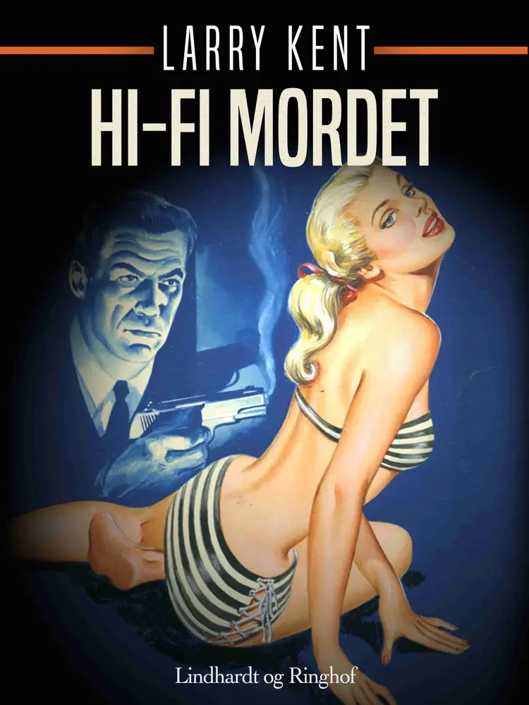 Hi-fi mordet af Larry Kent