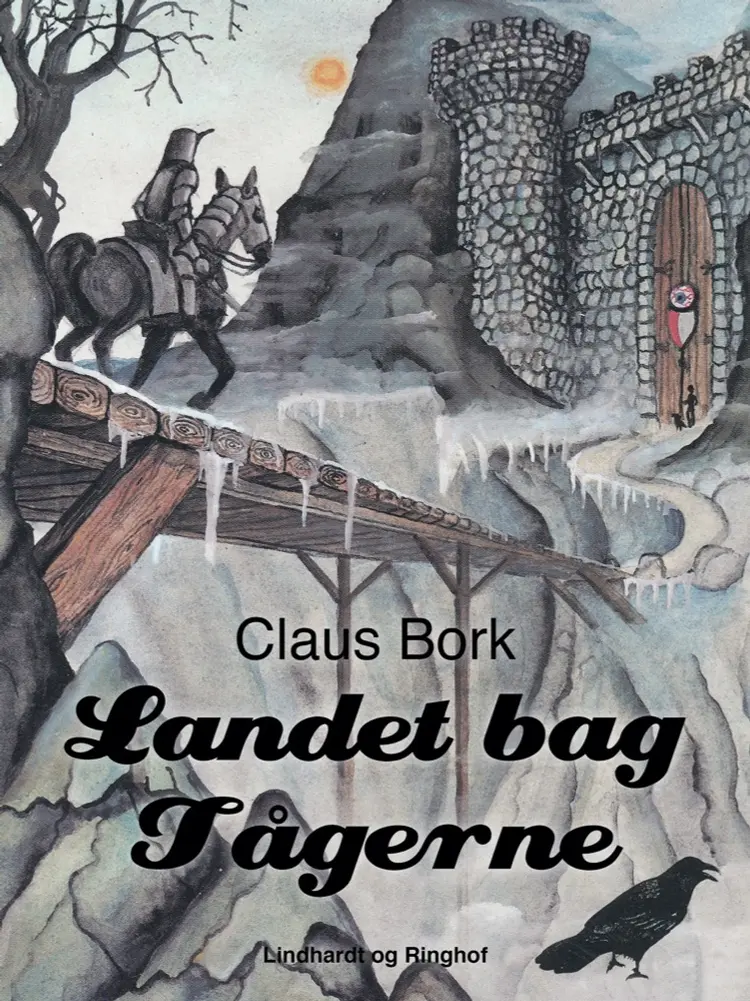 Landet bag tågerne af Claus Bork