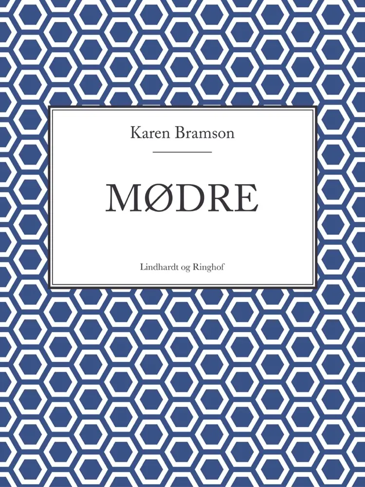 Mødre af Karen Bramson