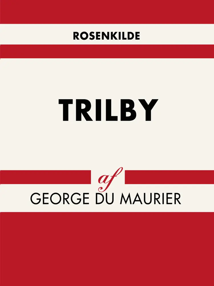 Trilby af George du Maurier