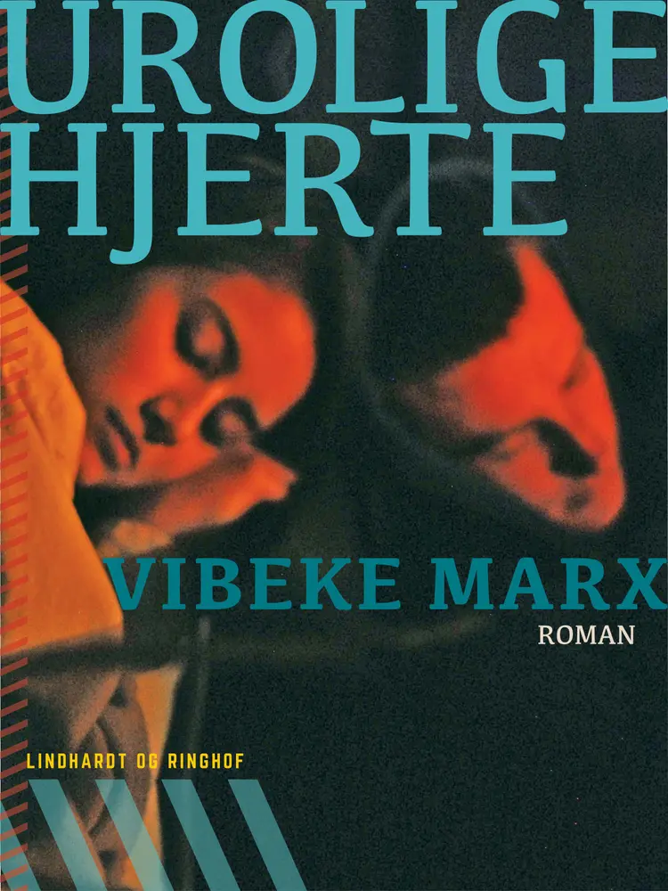Urolige hjerte af Vibeke Marx