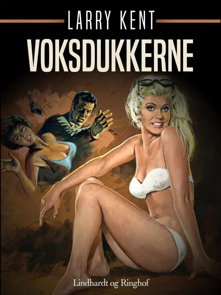 Voksdukkerne af Larry Kent