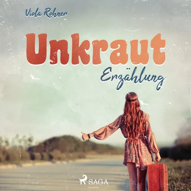 Unkraut - Erzählung af Viola Rohner