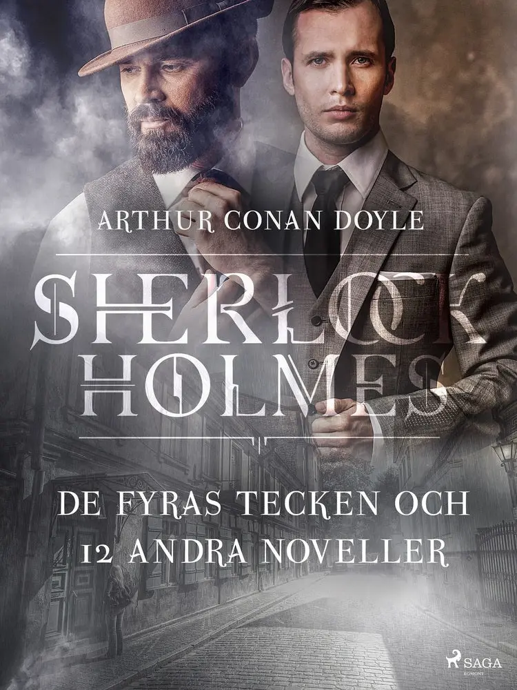 De fyras tecken och 12 andra noveller af Sir Arthur Conan Doyle