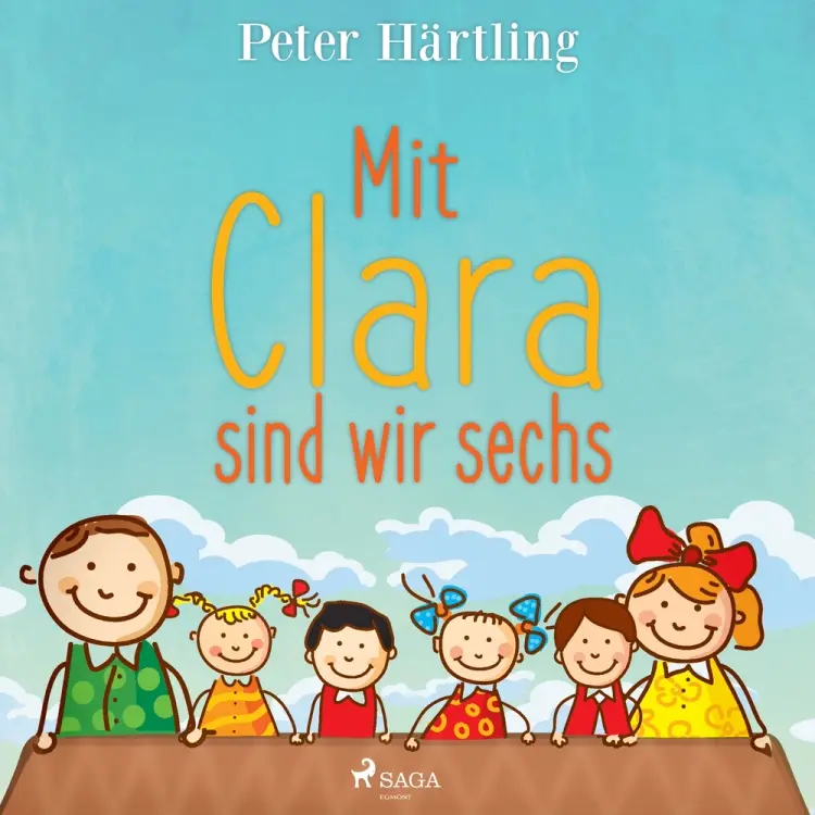Mit Clara sind wir sechs af Peter Härtling