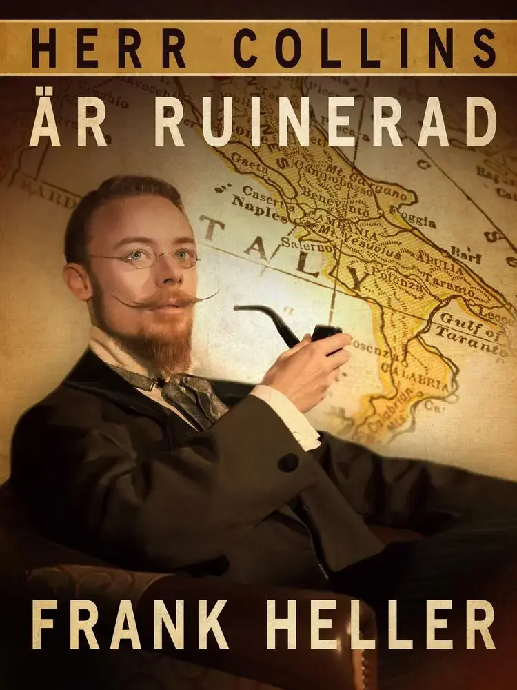 Herr Collin är ruinerad af Frank Heller