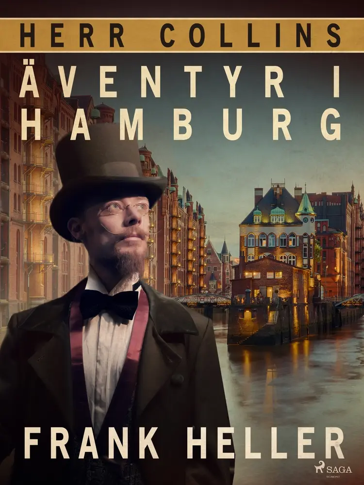 Herr Collins äventyr i Hamburg af Frank Heller