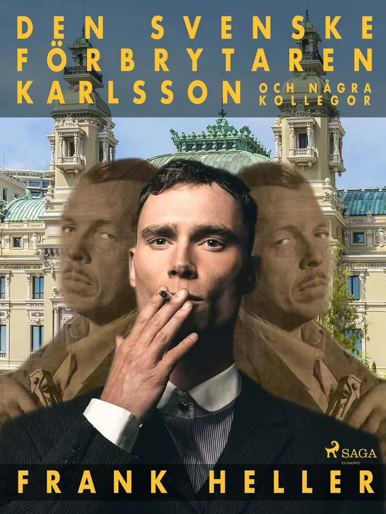 Den svenske förbrytaren Karlsson och några kollegor af Frank Heller