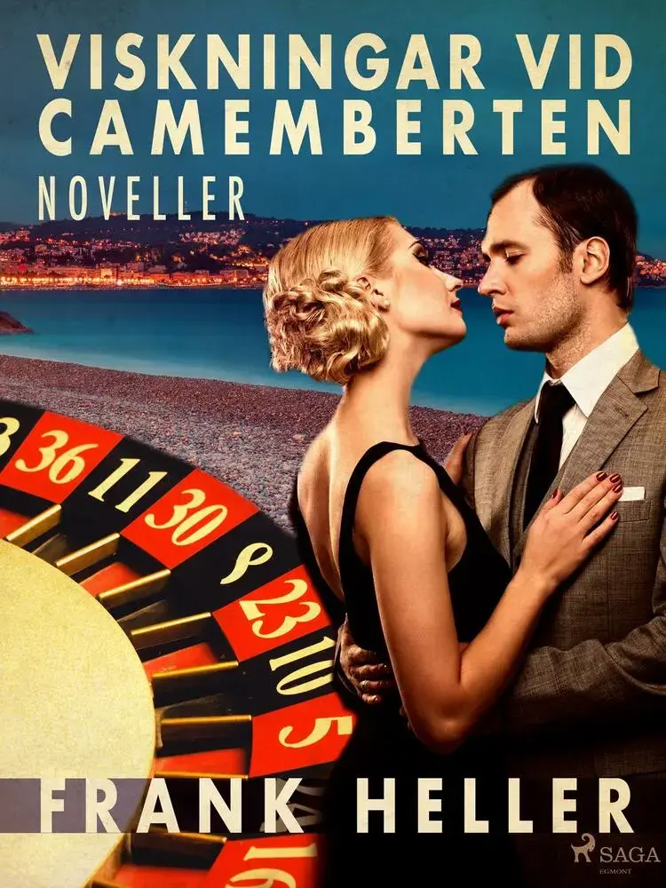 Viskningar vid camemberten: noveller af Frank Heller