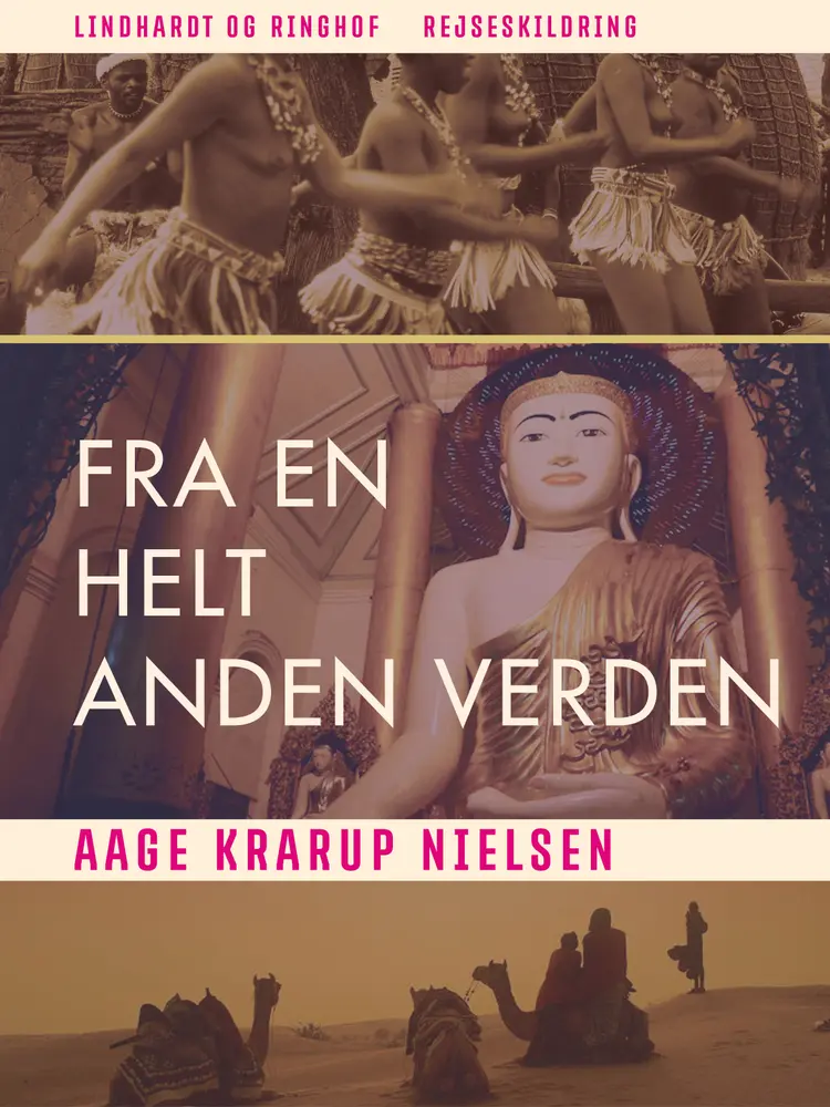 Fra en helt anden verden af Aage Krarup Nielsen