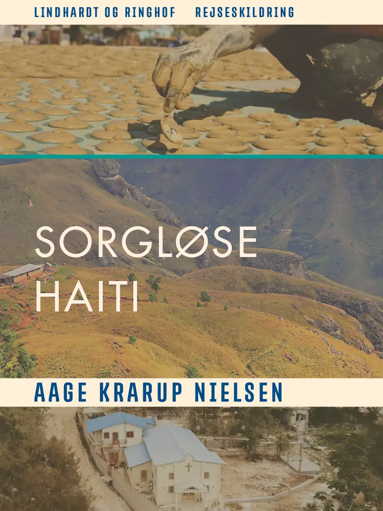 Sorgløse Haiti af Aage Krarup Nielsen