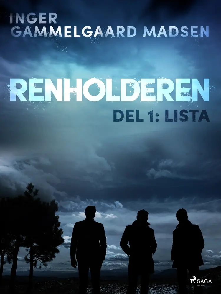 Renholderen 1: Lista af Inger Gammelgaard Madsen