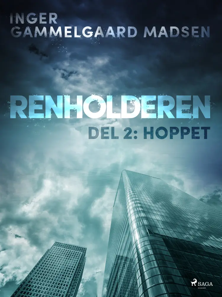 Renholderen 2: Hoppet af Inger Gammelgaard Madsen