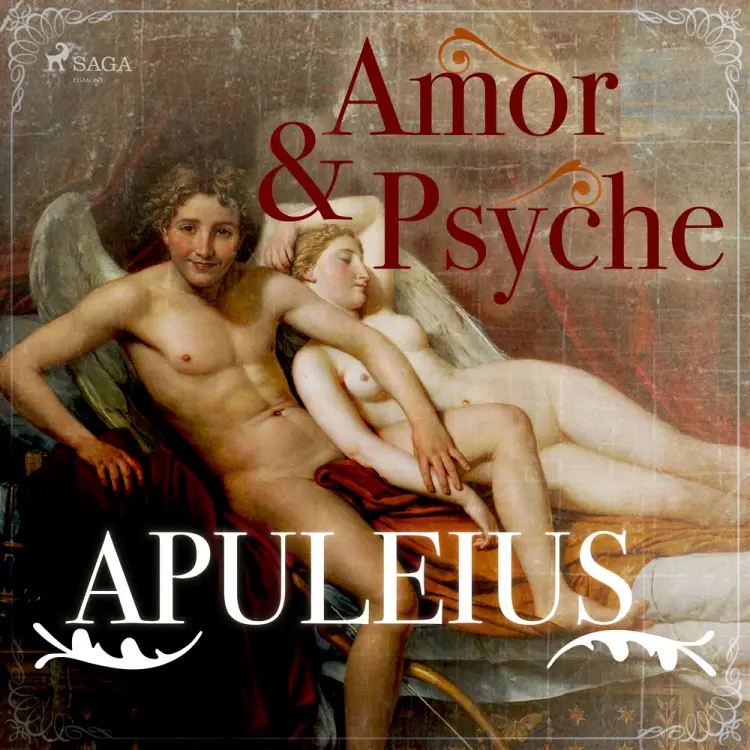 Amor und Psyche af Lucius Apuleius
