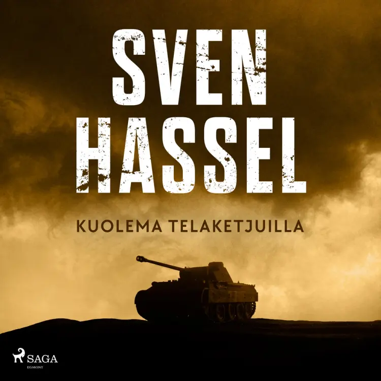 Kuolema telaketjuilla af Sven Hassel