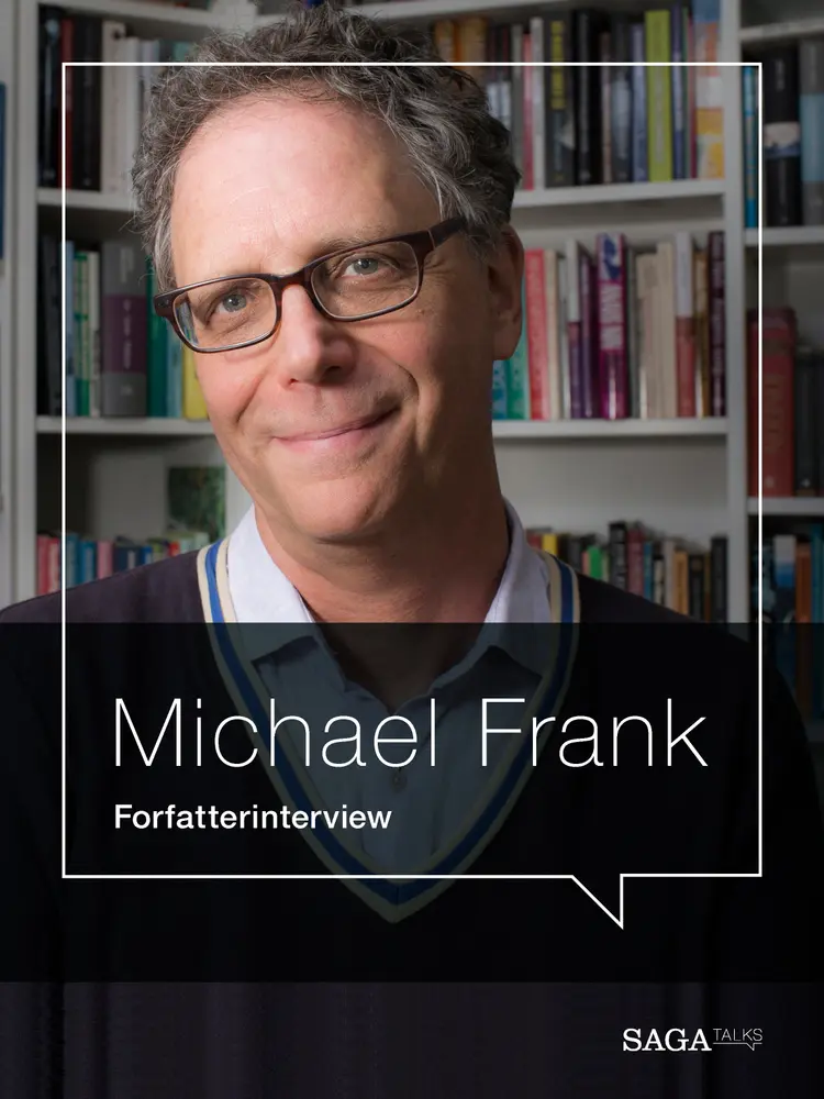 En fabelagtig familie - Forfatterinterview med Michael Frank af Michael Frank