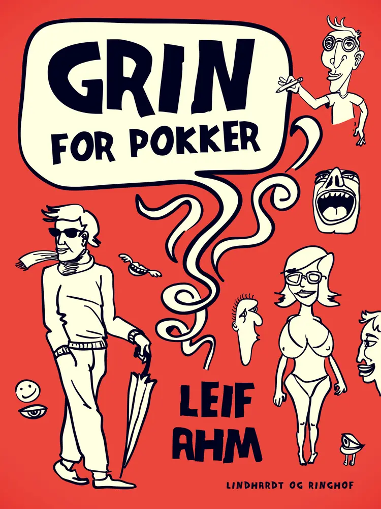 Grin for pokker af Leif Ahm