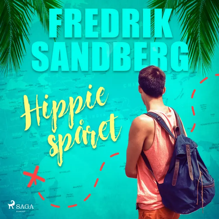 Hippiespåret af Fredrik Sandberg