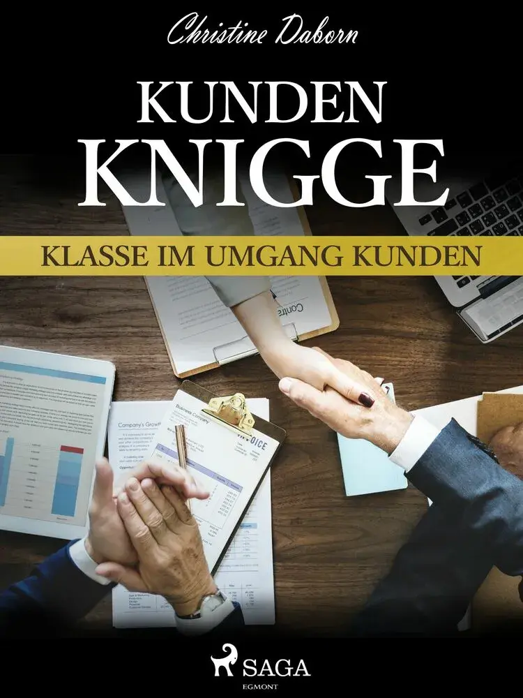 Kunden-Knigge - Klasse im Umgang Kunden af Christine Daborn