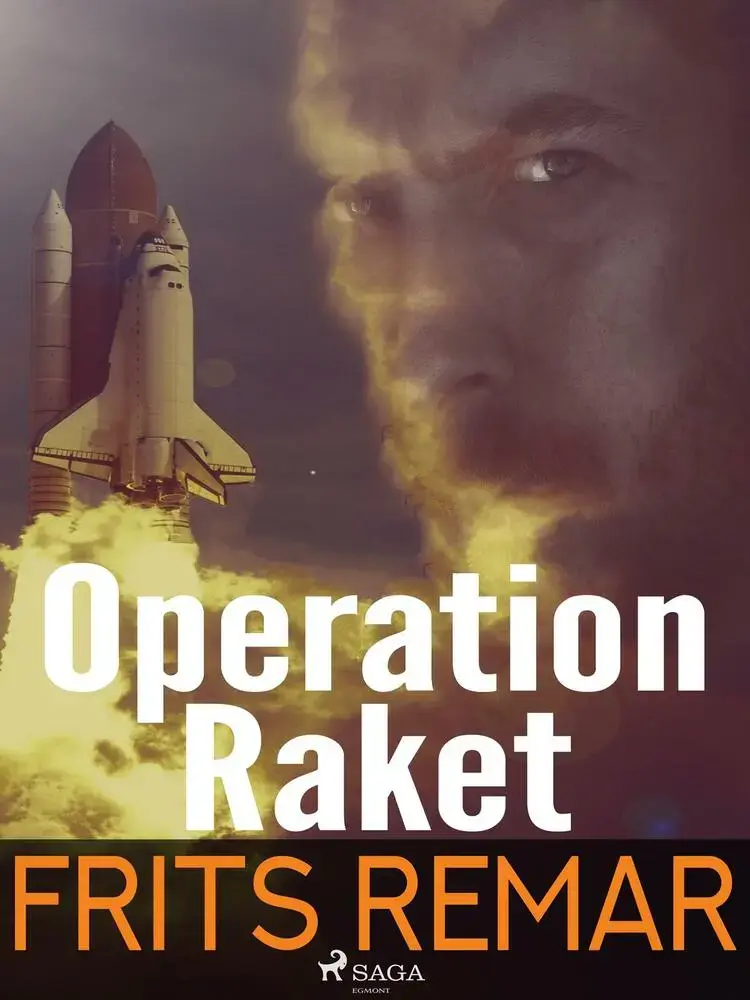 Operation Raket af Frits Remar