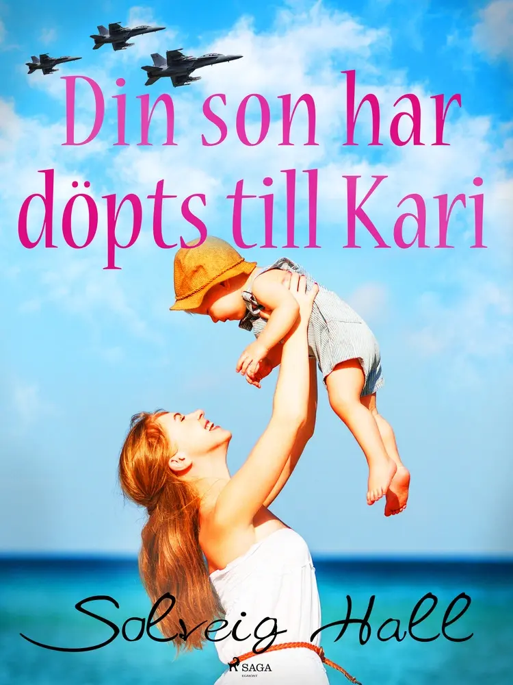 Din son har döpts till Kari af Solveig Hall
