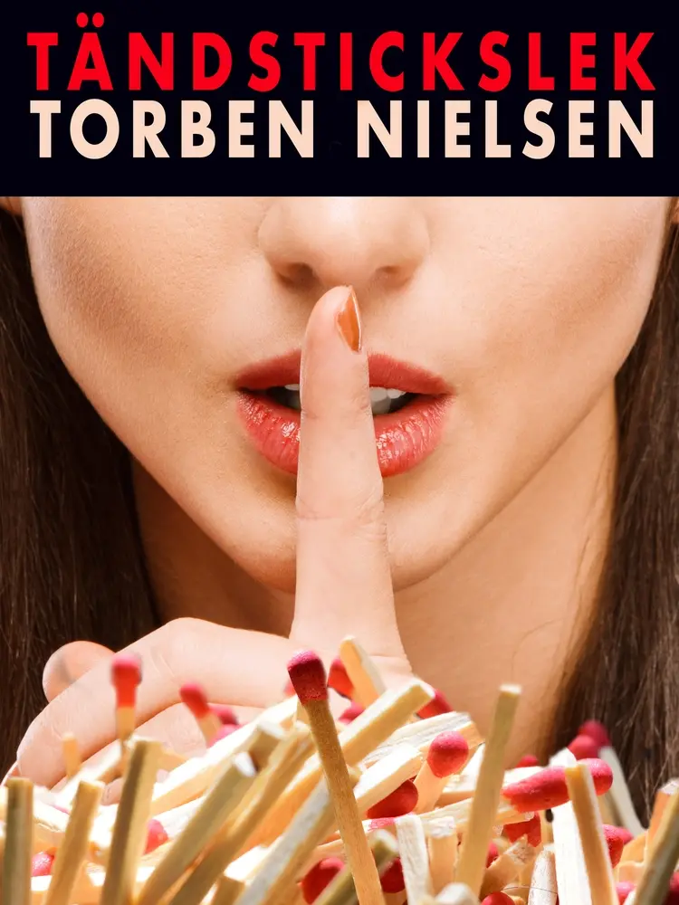 Tändstickslek af Torben Nielsen