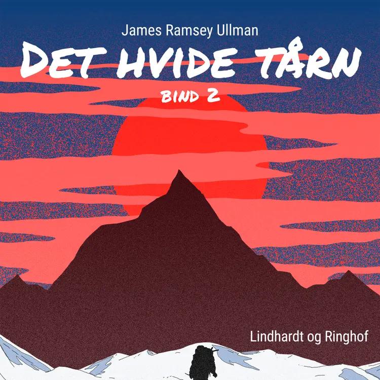 Det hvide tårn - Bind 2 af James Ramsey Ullman