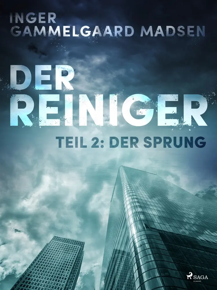 Der Reiniger: Der Sprung - Teil 2 af Inger Gammelgaard Madsen