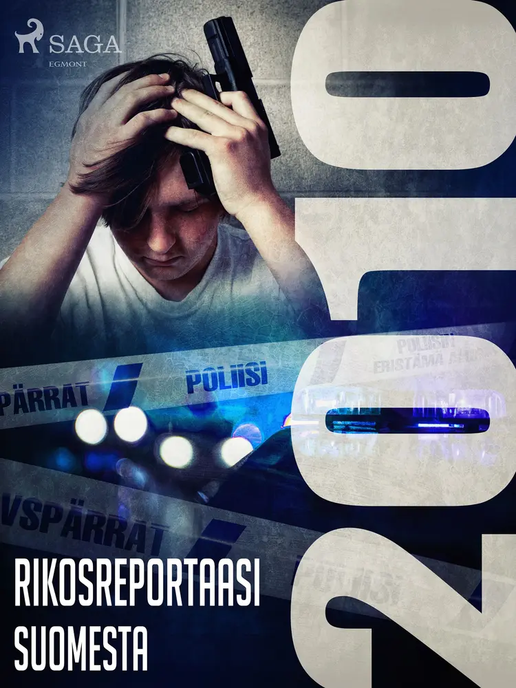 Rikosreportaasi Suomesta 2010 af Eri Tekijöitä
