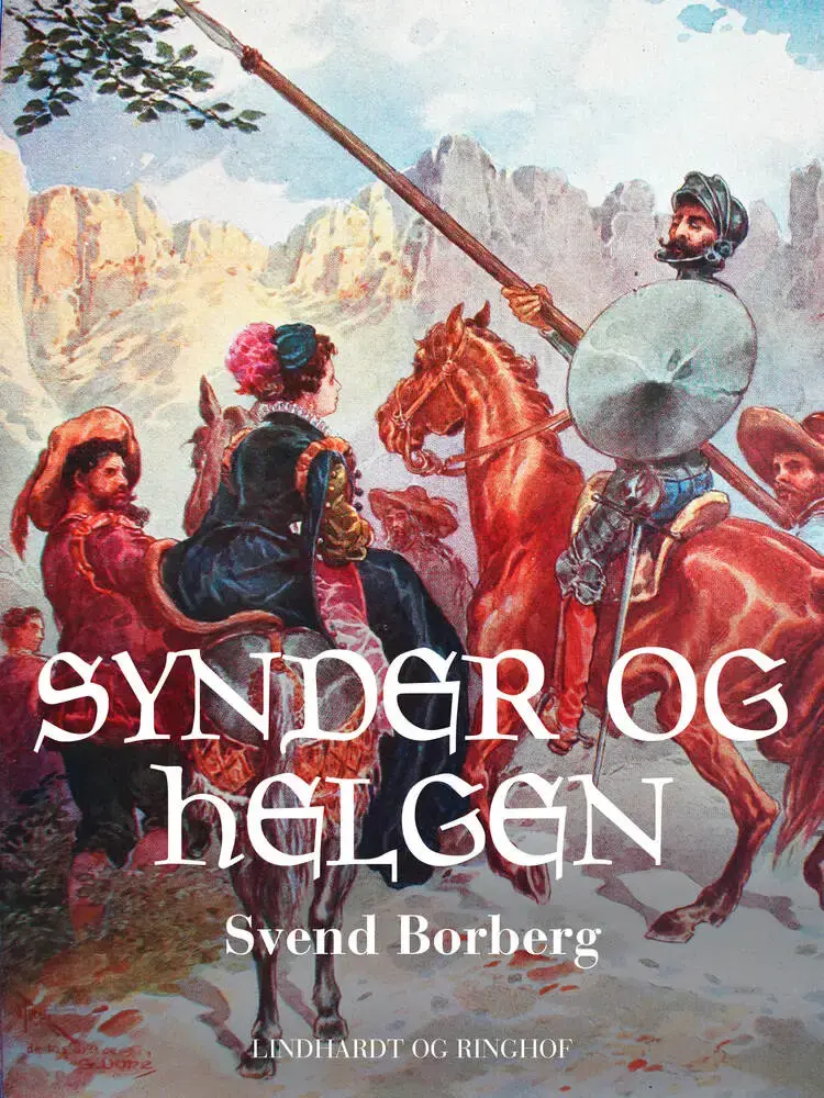 Synder og helgen af Svend Borberg