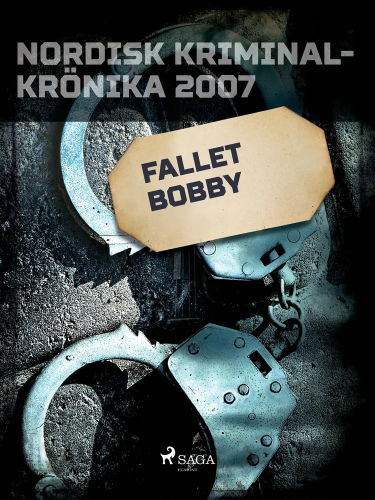 Fallet Bobby af – Diverse
