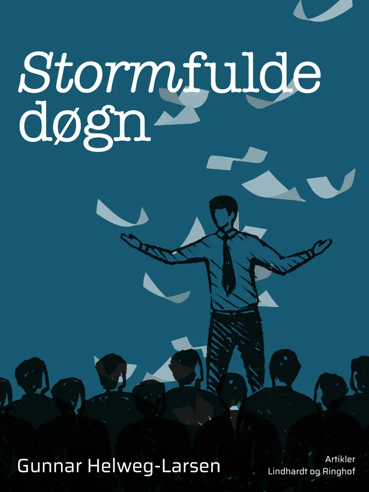 Stormfulde døgn af Gunnar Helweg-Larsen