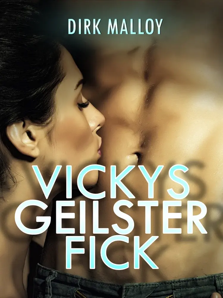 Vickys geilster Fick af Dirk Malloy