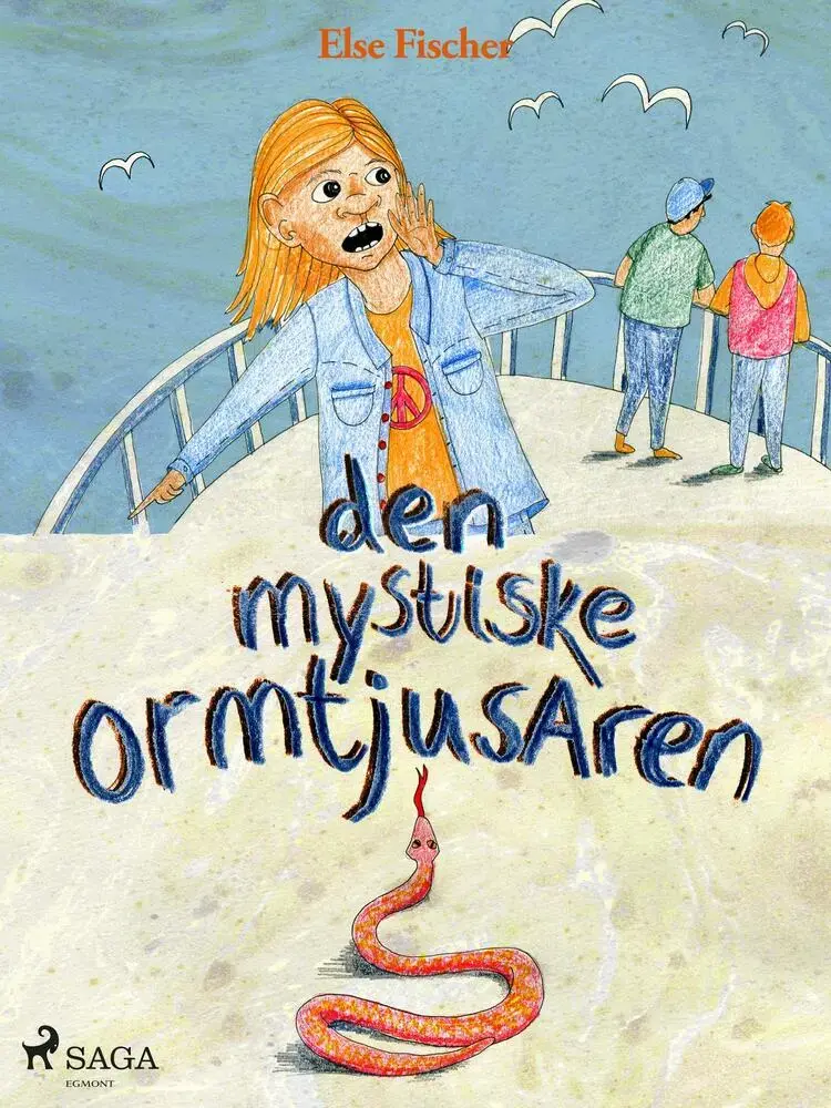 Den mystiske ormtjusaren af Else Fischer