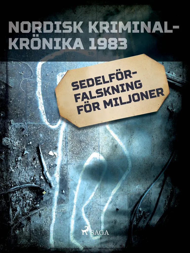 Sedelförfalskning för miljoner af - Diverse