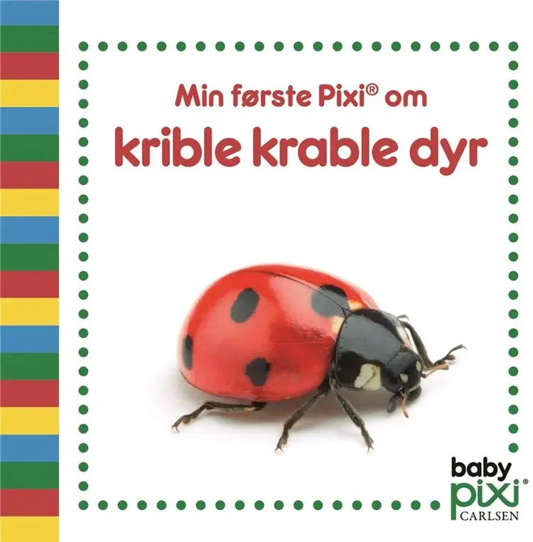Min første Pixi® om krible krable-dyr
