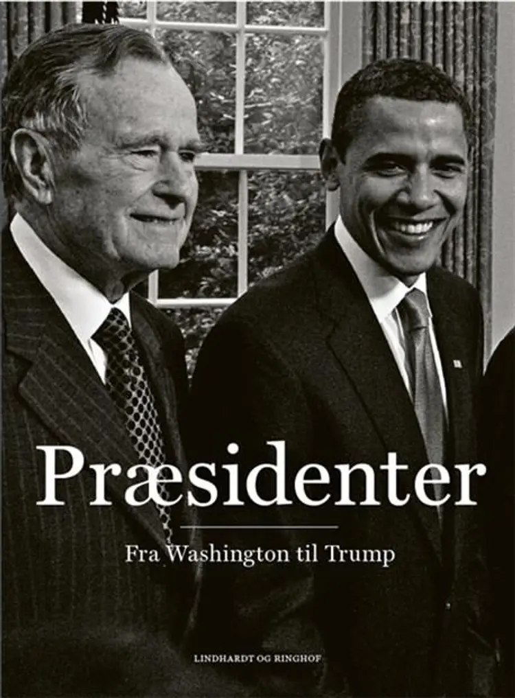 Præsidenter - fra Washington til Trump af Rasmus Dahlberg