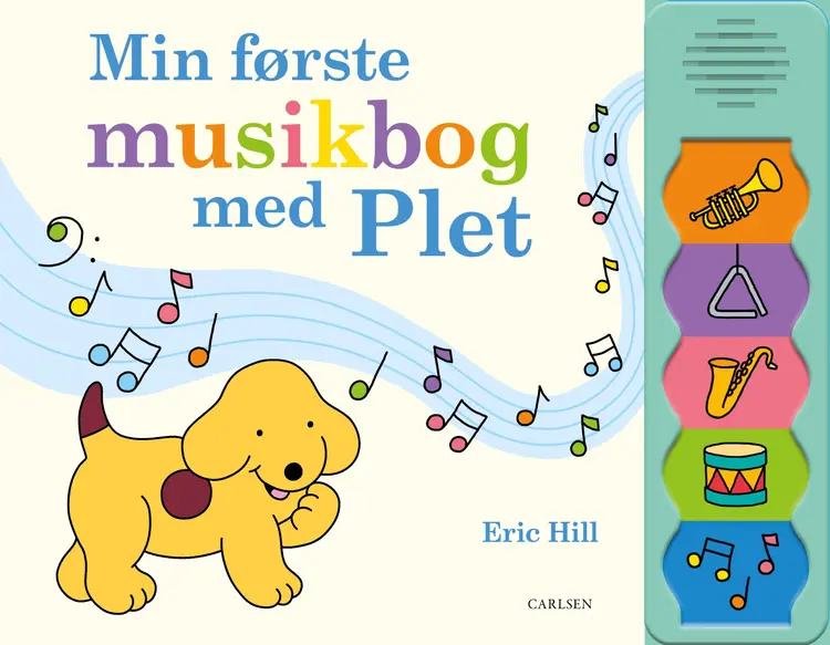 Min første musikbog med Plet af Eric Hill