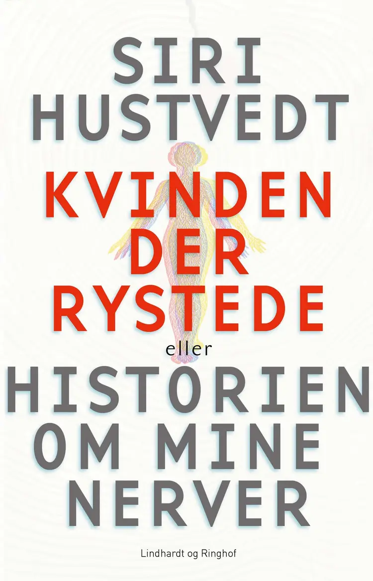 Kvinden der rystede af Siri Hustvedt