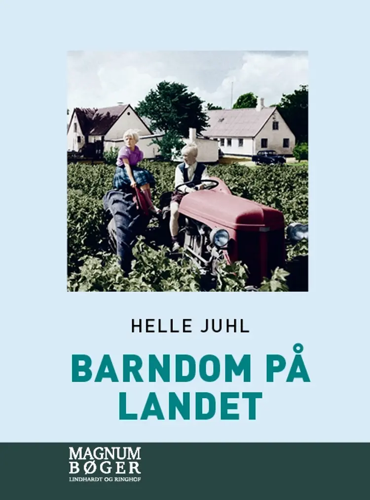 Barndom på landet af Helle Juhl