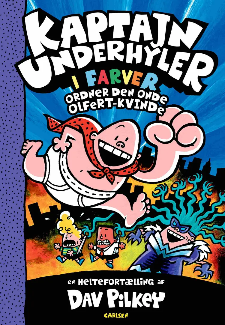 Kaptajn Underhyler ordner den onde Olfert-kvinde af Dav Pilkey