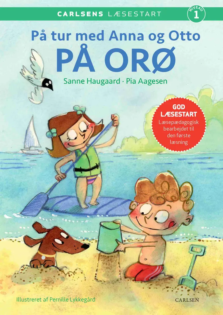Carlsens Læsestart - På tur med Anna og Otto: På Orø af Sanne Haugaard
