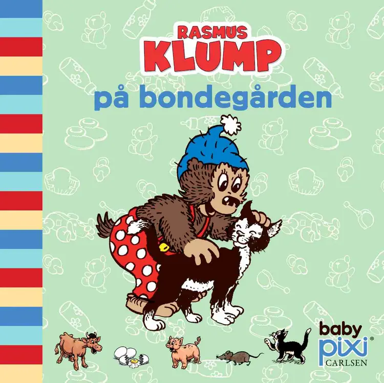 Rasmus Klump på bondegården af Carla og Vilhelm Hansen
