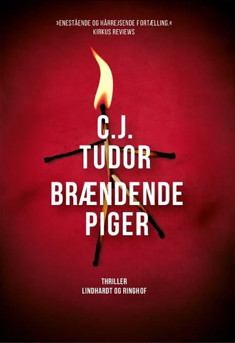 Brændende piger af C.J. Tudor