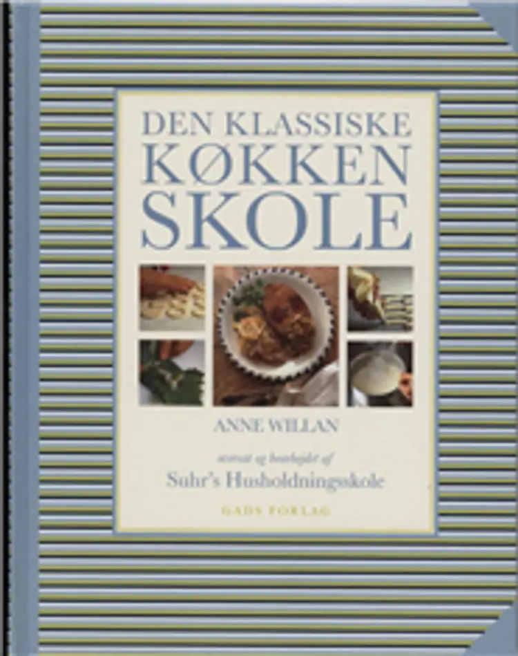 Den klassiske køkkenskole af Anne Willan