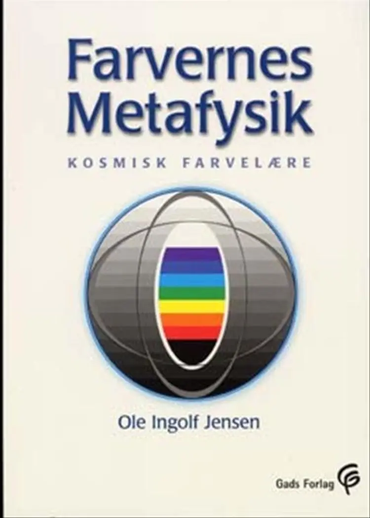 Farvernes metafysik af Ole Ingolf Jensen