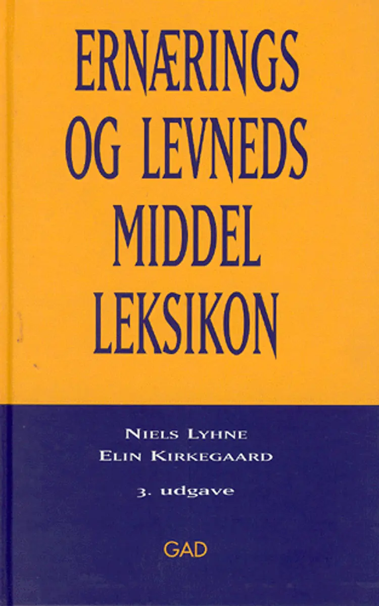 Ernærings- og levnedsmiddelleksikon af Niels Lyhne