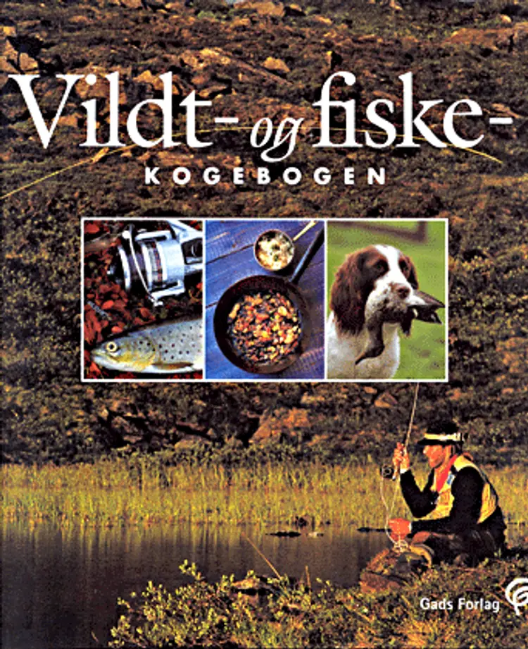 Vildt- og fiskekogebogen af Siri Reuterstrand