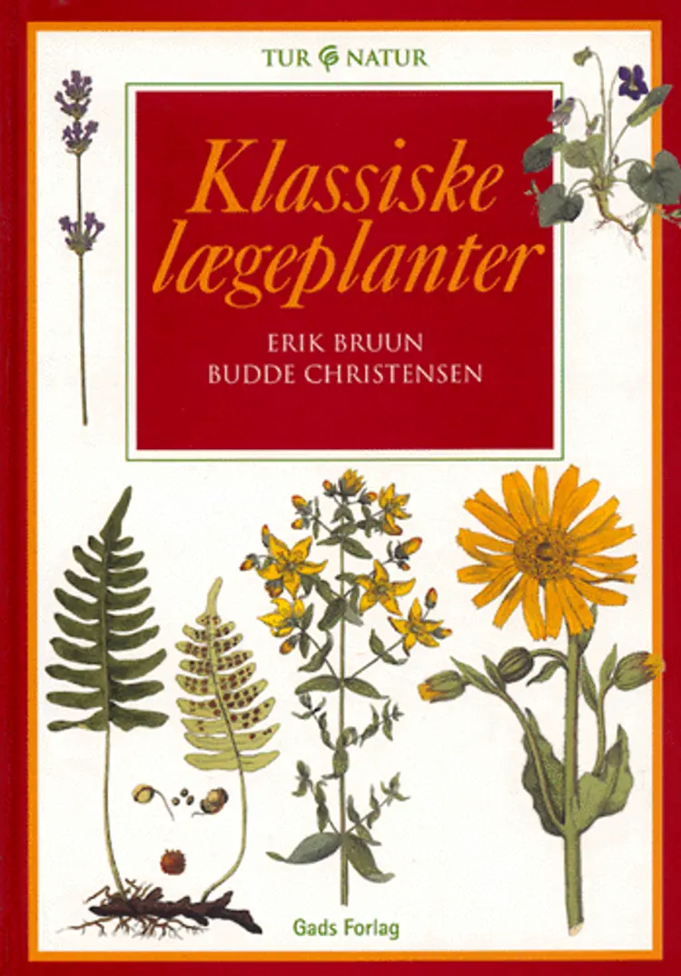 Klassiske lægeplanter af Erik Bruun